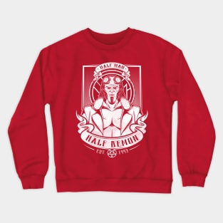 Half Man Half Demon Crewneck Sweatshirt